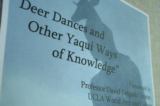 Deer Dances and Other Yaqui Ways of Knowledge (May 2, 2011)