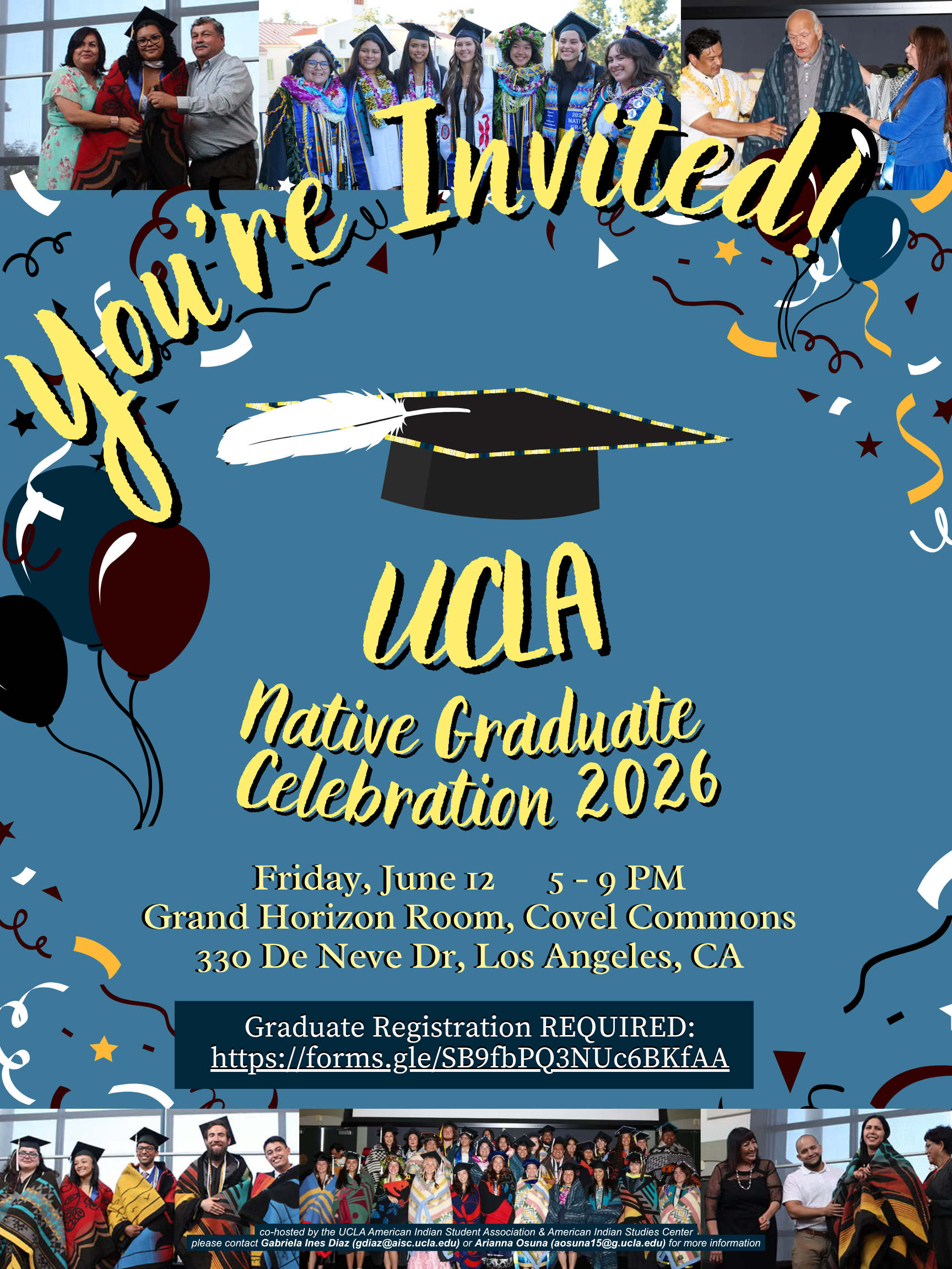 UCLA 2026 Native Graduate Celebration Flyer. Flyer reads "You're Invited: UCLA Native Graduate Celebration" with event details and location with festive visual graphics and pictures of Native graduate students from past events.